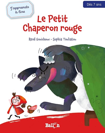 Le Petit Chaperon Rouge - J'Apprends À Lire