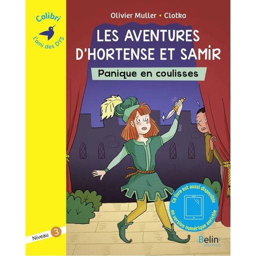 Les Aventures D'Hortense Et Samir Panique En Coulisses