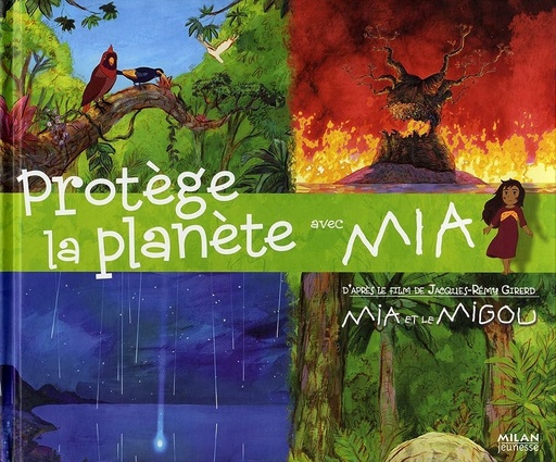 Protege La Planete Avec Mia Milan Jeunesse