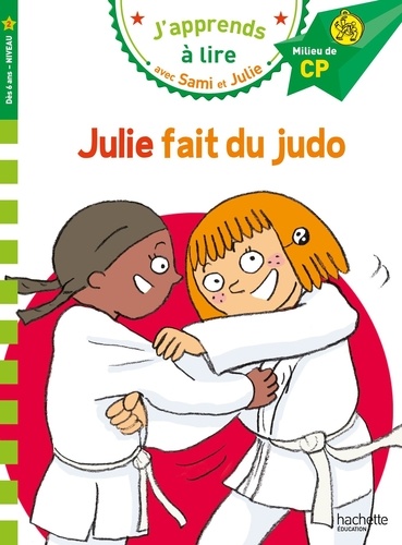 J’apprends à lire avec Sami et Julie - Julie Fait De Judo