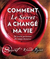 Comment Le Secret A Changé Ma Vie