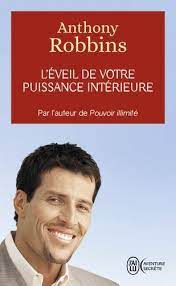 L'Éveil De Votre Puissance Intérieur - Anthony Robbins