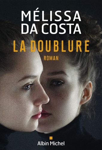 La Doublure - Grand Format Mélissa Da Costa