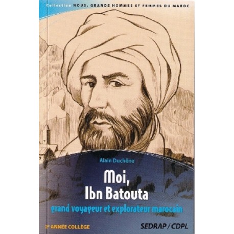 Moi, Ibn Batouta