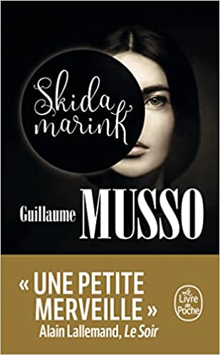 Skida Marink - Guillaume Musso