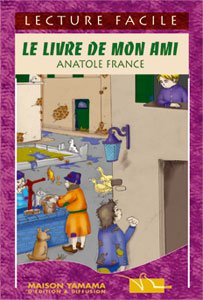 Le Livre De Mon Ami - Lecture Facile