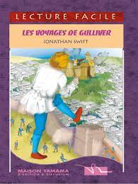 Les Voyages De Gulliver - Lecture Facile