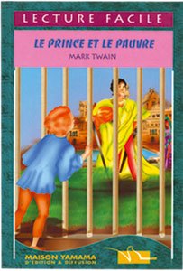 Le Prince Et Le Pauvre - Lecture facile