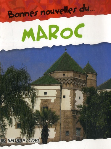 Bonnes Nouvelles Du... Maroc