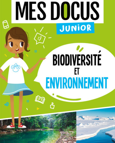 Mes Docus Junior – Biodiversite Et Environnement