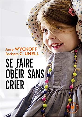 Se Faire Obéir Sans Crier