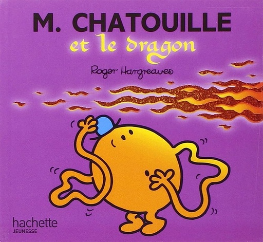 M. Chatouille Et Le Dragon