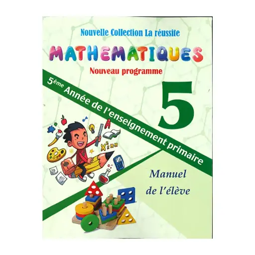 La Reussite Mathematiques 5