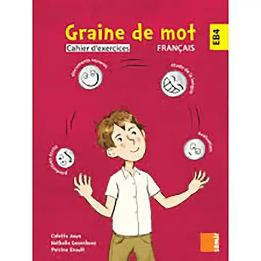 Graine De Mot Cahier D'Exercices Eb4 - Cm1