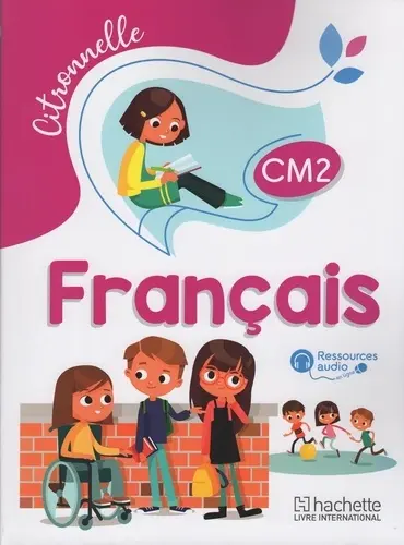 Citronnelle Français Cm2 - Livre