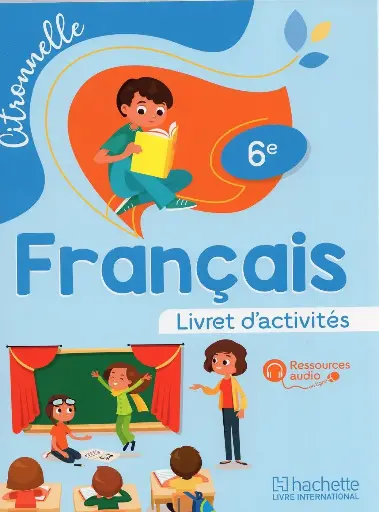 Citronnelle Français 6E - Livret D'Activités
