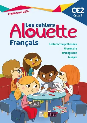 Les Cahiers Alouette Ce2