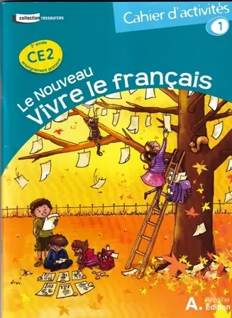 Le Nouveau Vivre Le Français Cahier 1 Ce2