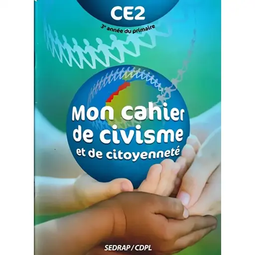 Mon Cahier De Civisme Et De Citoyenneté Ce2