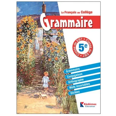 Le Francais Au Collège 5E Gammaire