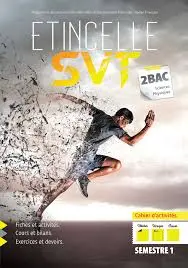 Etincelle Svt Cahier D'Activités 2Bac Pc