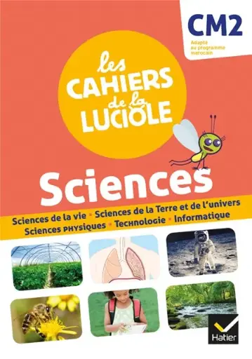 Les Cahiers De La Luciole Sciences Cm2