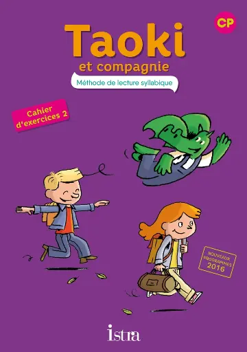 Taoki Et Compagni Cp Cahier D'Exercices 2E Cp Cahier D'Exercices 2