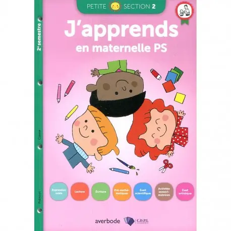 J’Apprends En Maternelle Ps « 2Eme Semestre »