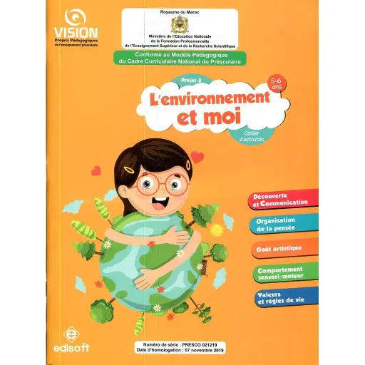 L'Environnement Et Moi 5-6 Projet 3 Vision