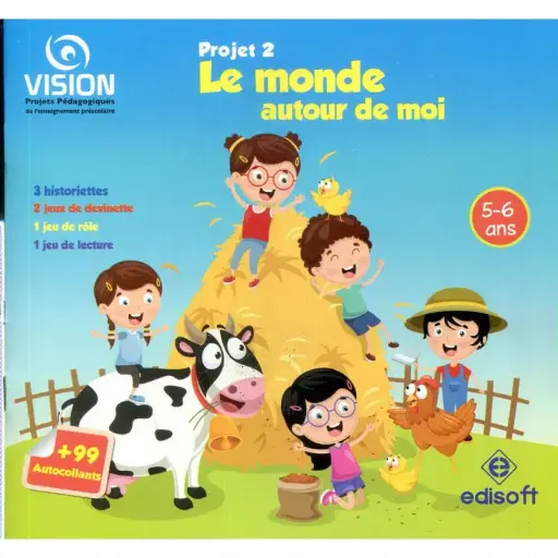 Le Monde Autour De Moi Historiettes 5-6