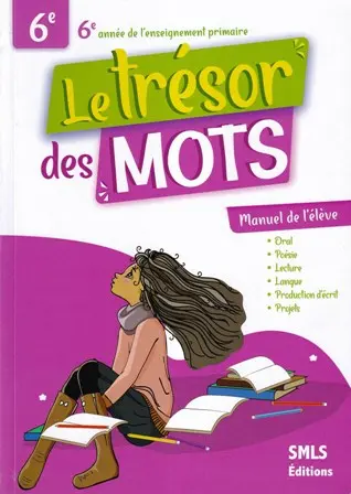 Le Trésor Des Mots 6E Manuel