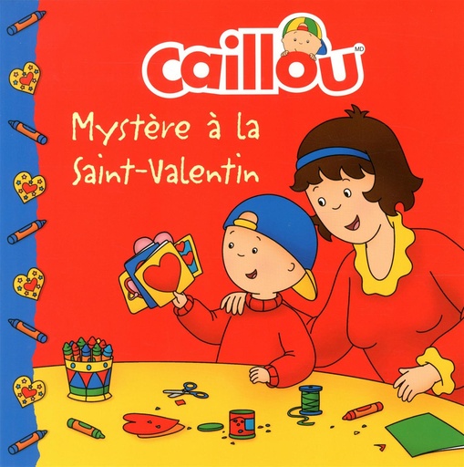 Caillou - Mystère à la Saint-Valentin