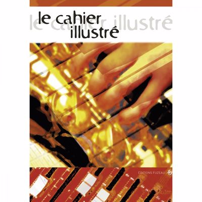 Le cahier illustre
