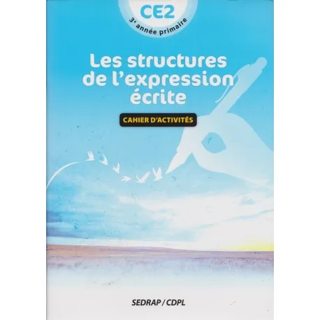 Les structures de l'expression écrite CE2