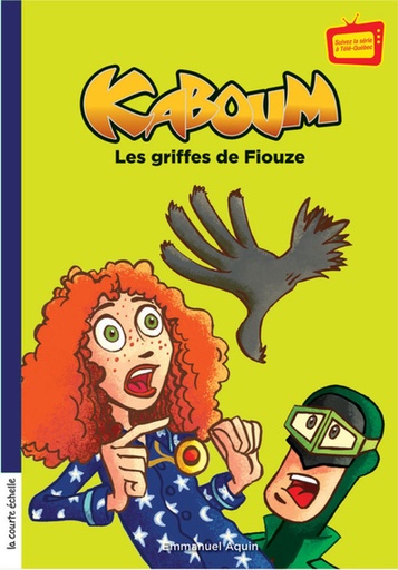 Kaboum, tome 5 Les griffes de Fiouze