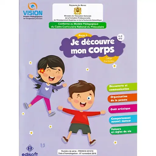 Vision : Projet 1 (4-5 ans) - Je découvre mon corps - Cahier d'activités