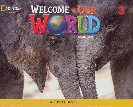 Welcome to Our World 3 WB