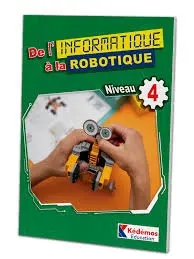 [9786144893135] De l'informatique à la robotique 4