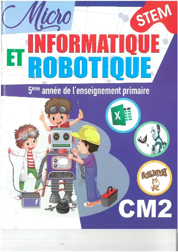 Micro informatique et robotique CM2