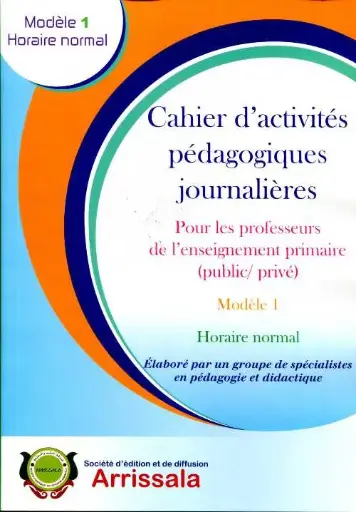 Cahier D'activités Pédagogiques Journalières Modèle 1 - Arrissala