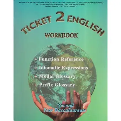 Ticket to english workbook 2BAC