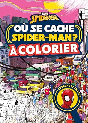 SPIDER-MAN - Où se cache... à colorier - Marvel