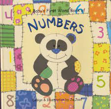 Numbers - A Baby's First Word Book